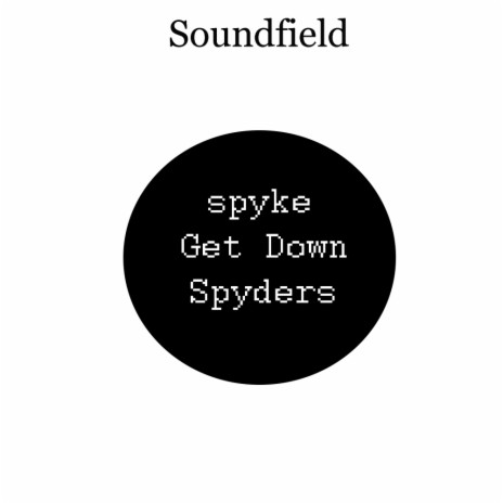 Spyders (Original Mix)