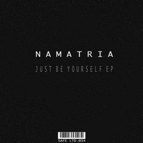 Just Be Yourself (Original Mix) | Boomplay Music