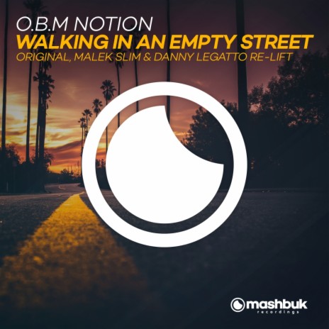 Walking In An Empty Street (Malek Slim Remix) | Boomplay Music