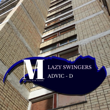 Lazy Swingers | Boomplay Music