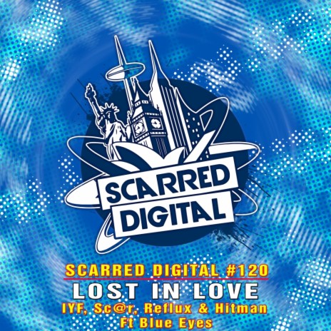 Lost In Love (Original Mix) ft. Sc@r, Reflux, Hitman & Blue Eyes | Boomplay Music