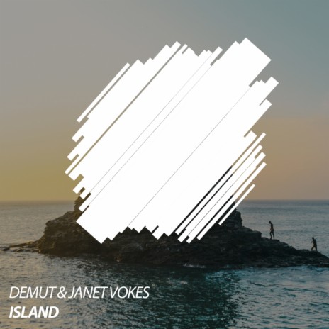 Island (Original Mix) ft. Janet Vokes | Boomplay Music