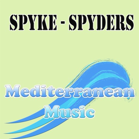 Spyders (Original Mix)