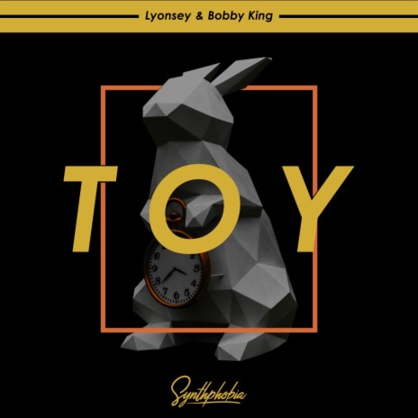 Toy (Original Mix) ft. Bobby King | Boomplay Music