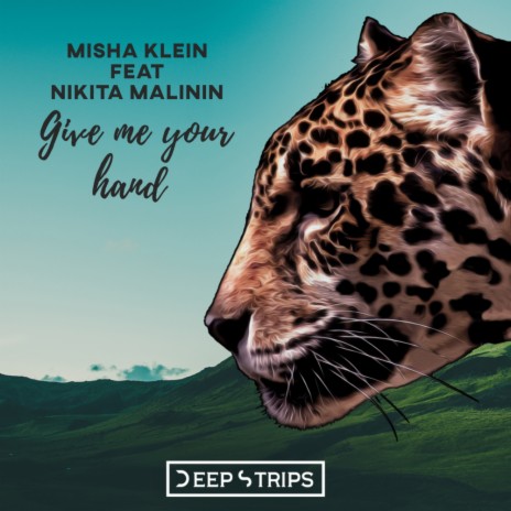 Give Me Your Hand (Original Mix) ft. Nikita Malinin | Boomplay Music