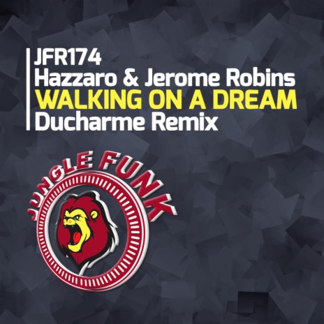 Walking On A Dream (Ducharme Remix) ft. Jerome Robins