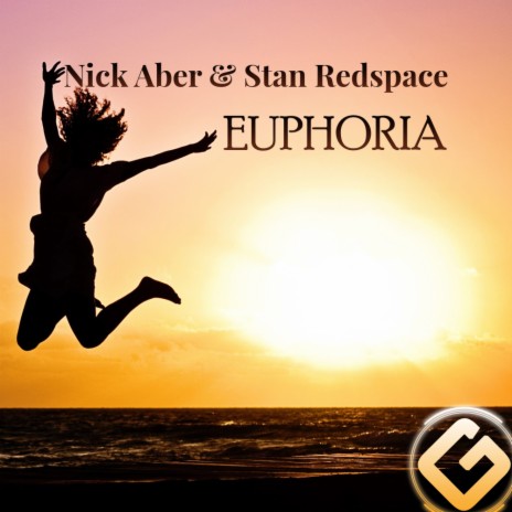 Euphoria (Original Mix) ft. Stan Redspace | Boomplay Music