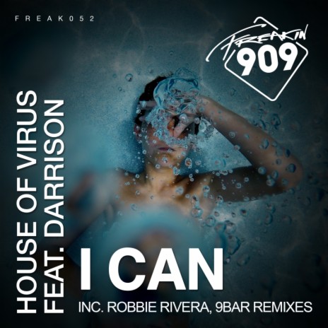 I Can (Robbie Rivera Juicy Edit) ft. Darrison | Boomplay Music