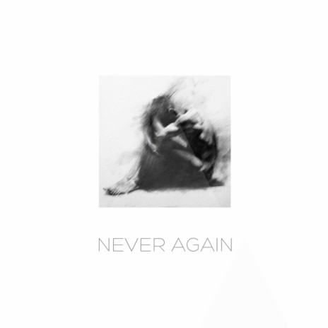 Never Again (Original Mix) | Boomplay Music