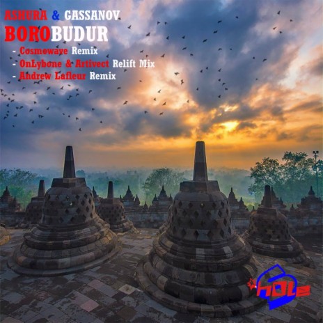 Borobudur (OnLybone & Artivect Relift Remix) ft. Gassanov