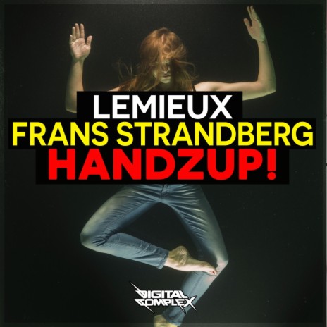 Handzup! (Extended Mix) ft. Frans Strandberg | Boomplay Music