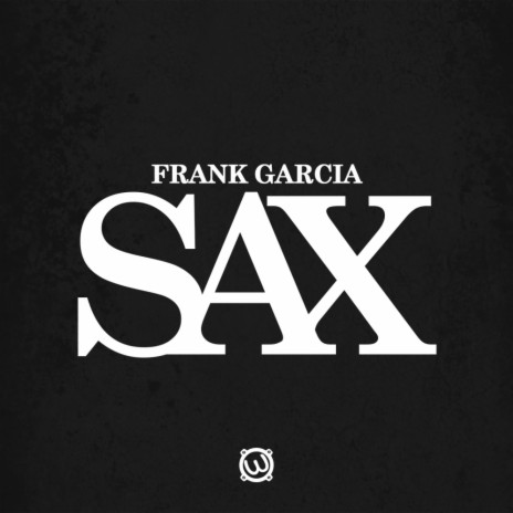 Sax (Original Mix)