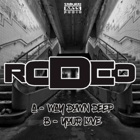 Way Down Deep (Original Mix) | Boomplay Music
