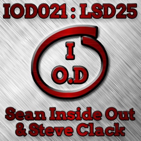 LSD 25 (Original Mix) ft. Steve Clack