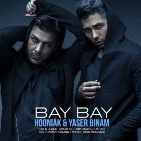 Bay Bay ft. Yaser Binam | Boomplay Music