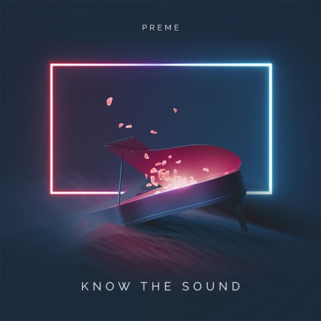 Know The Sound | Boomplay Music