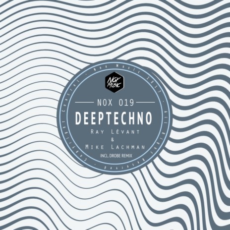 DeepTechno (Drobe Remix) ft. Mike Lachman | Boomplay Music