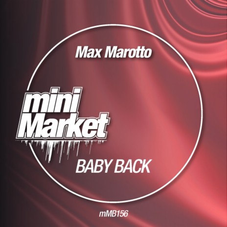 Baby Back (Original Mix) | Boomplay Music