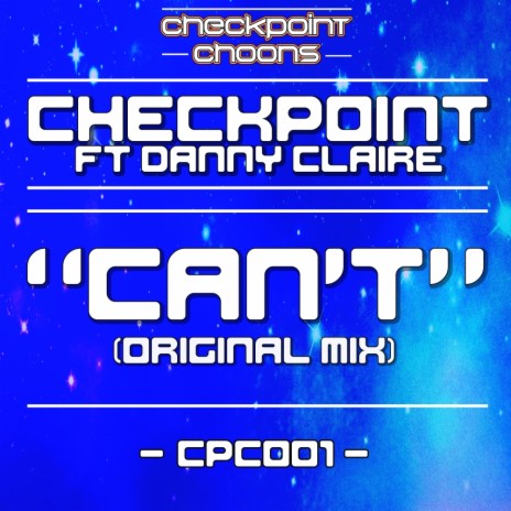 Can't (Original Mix) ft. Danny Claire | Boomplay Music