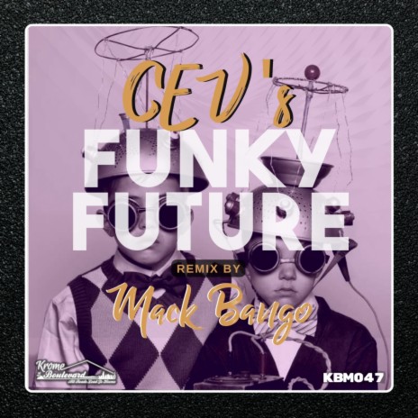 Funky Future (Original Mix) | Boomplay Music