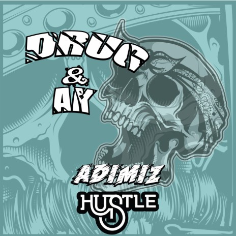 Adımız Hustle ft. Ak | Boomplay Music