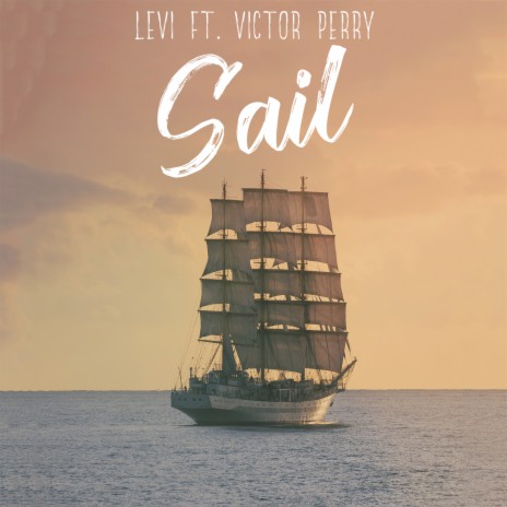 Sail ft. Victor Perry | Boomplay Music