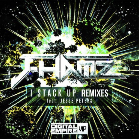 I Stack Up (Ready Or Not Remix) ft. Jesse Peters