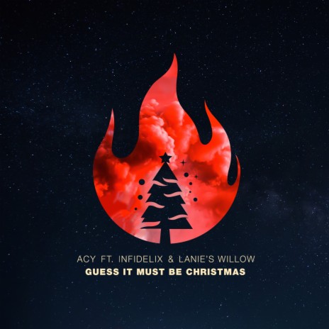 Guess It Must Be Christmas ft. Infidelix & Lanie's Willow | Boomplay Music