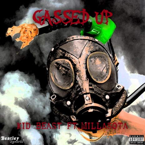 Gassed Up ft. Millasota | Boomplay Music