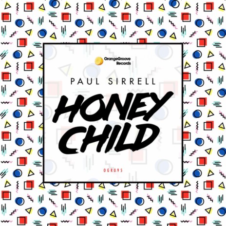 Honey Child (Original Mix)