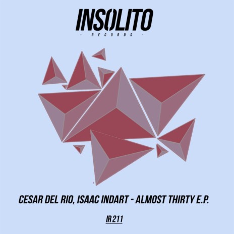 Almost Thirty (Jose Diaz Remix) ft. Isaac Indart | Boomplay Music