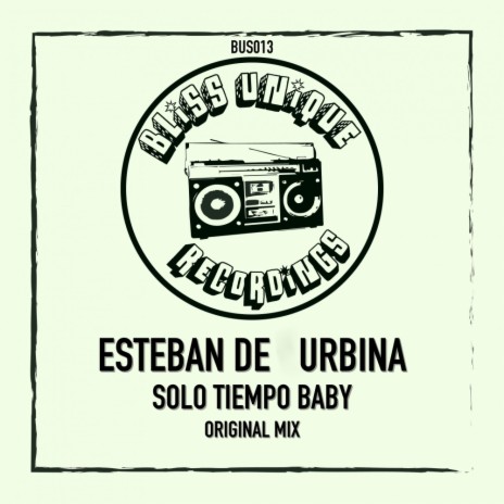 Solo Tiempo Baby (Original Mix)