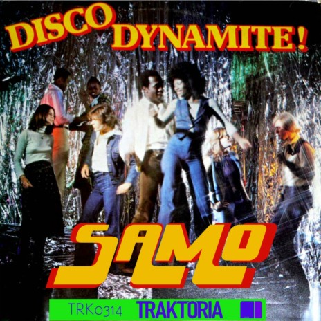 Disco Dynamite! (Original Mix)