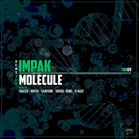 Molecule (Traced Remix) | Boomplay Music