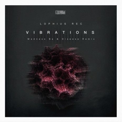 Vibrations (Disease Remix) | Boomplay Music