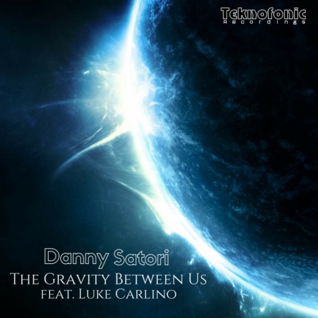 The Gravity Between Us (Ocean Atlas Remix) ft. Luke Carlino | Boomplay Music