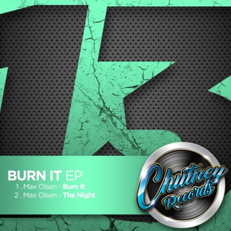 Burn It (Original Mix)