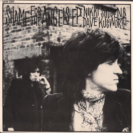 Shame For The Angels (2017 Remaster) ft. Dave Kusworth | Boomplay Music