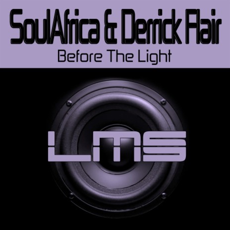 Before The Light (Original Mix) ft. Derrick Flair | Boomplay Music