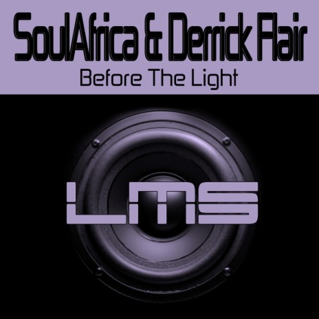 Before The Light (Original Mix) ft. Derrick Flair