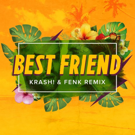 Best Friend Bootleg ft. Fenk | Boomplay Music