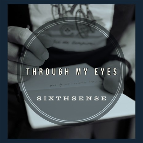 Through My Eyes | Boomplay Music