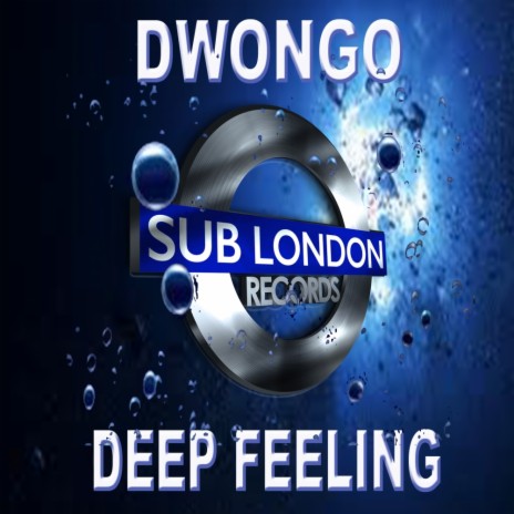 Deep Feeling (Down Deep Dub)