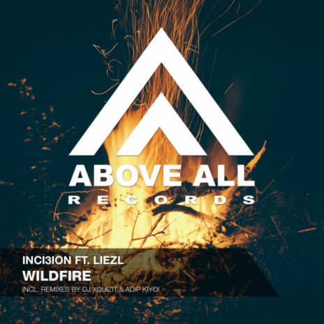 Wildfire (Adip Kiyoi Extended Remix) ft. Inci3ion | Boomplay Music