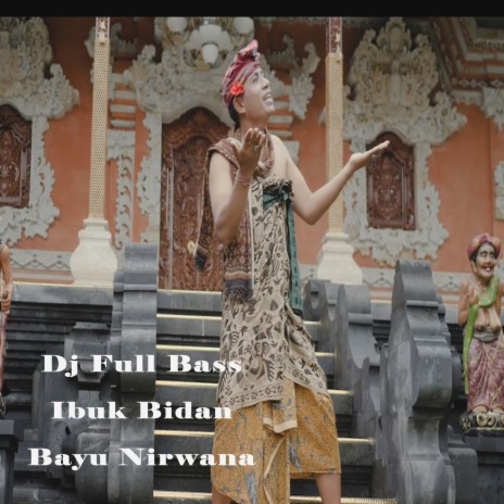 Dj Full Bass Ibuk Bidan | Boomplay Music