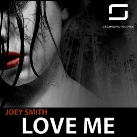 Love Me (Original Mix) | Boomplay Music