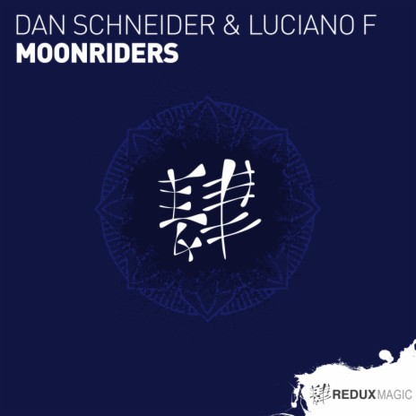 Moonriders (Original Mix) ft. Luciano F