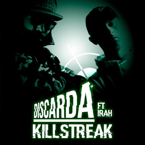 Killstreak ft. Irah | Boomplay Music