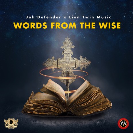 Words From The Wise ft. Lion Twin Music | Boomplay Music