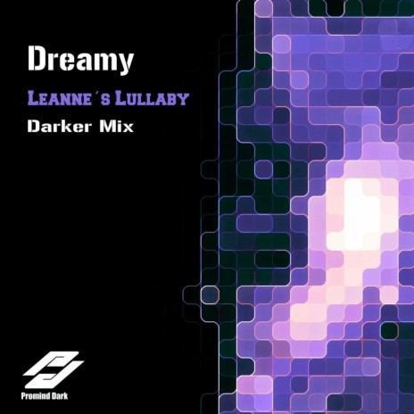 Leanne's Lullaby (Darker Mix)